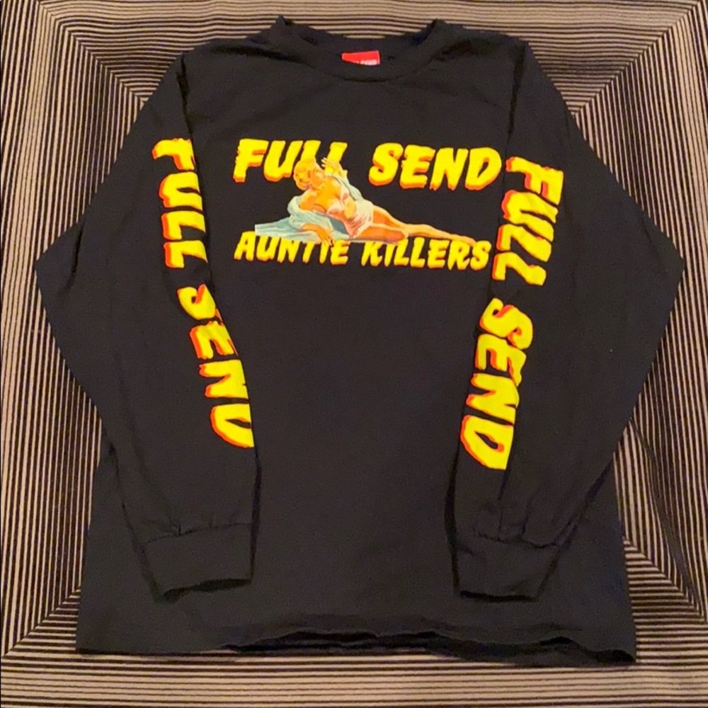 Full Send by Nelk Auntie Killers Shirt